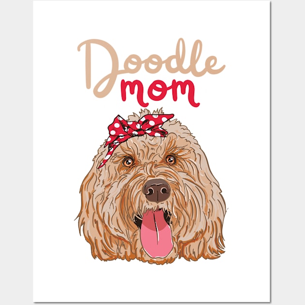 Doodle Mom Goldendoodle Dog Lover Art Wall Art by USProudness